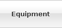 Equipment